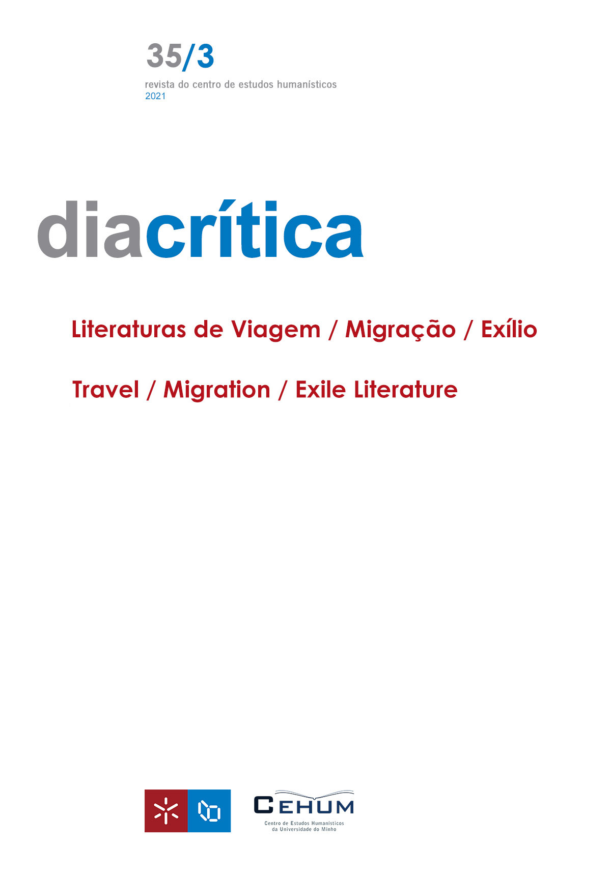 					View Vol. 35 No. 3 (2021): Travel / Migration / Exile Literature
				